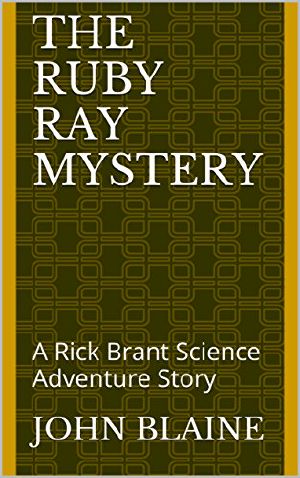 [Rick Brant Science-Adventure 19] • The Ruby Ray Mystery